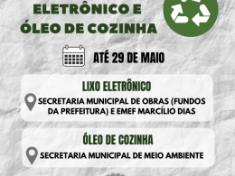 Administração Municipal promove campanha de coleta de lixo eletrônico e óleo de cozinha